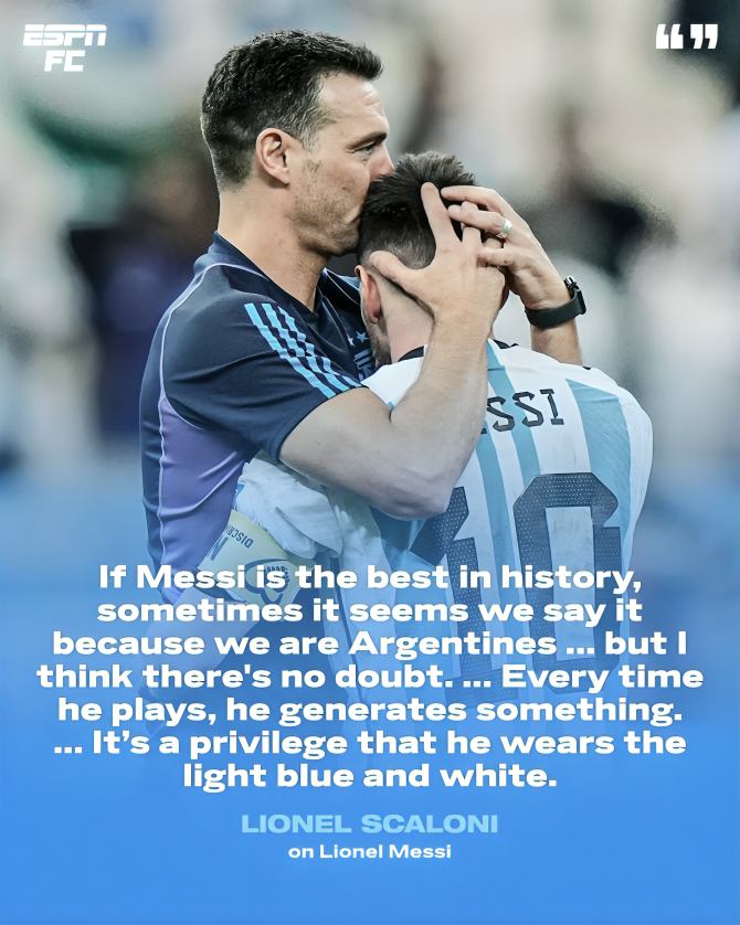 Why Scaloni Thinks Messi is the Greatest